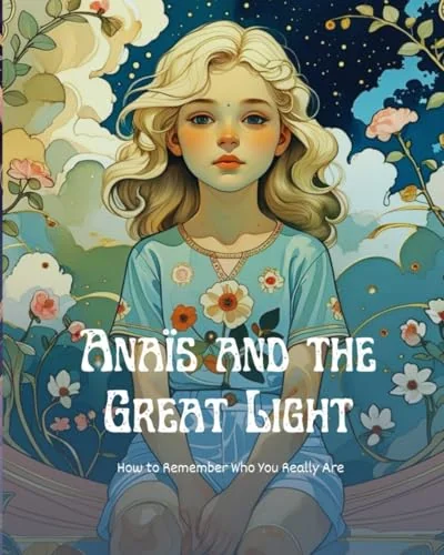 Anaïs and the Great Light: cover, a girl in a flowered dress against a night sky and blossom